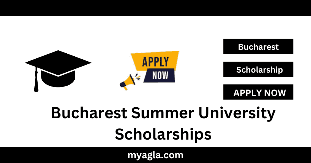 Bucharest Summer University Scholarships