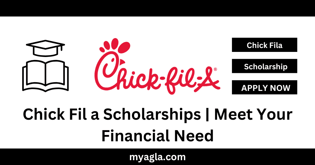 Chick Fil a Scholarships Meet Your Financial Need