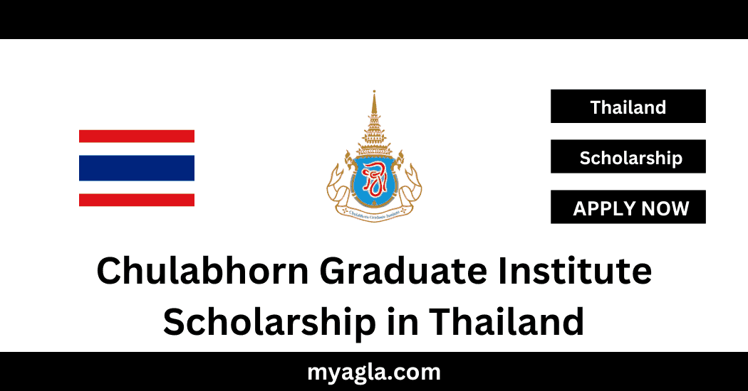 Chulabhorn Graduate Institute Scholarship in Thailand