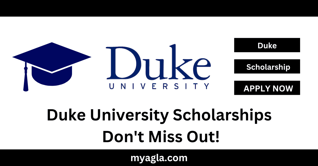 Duke University Scholarships Don't Miss Out!