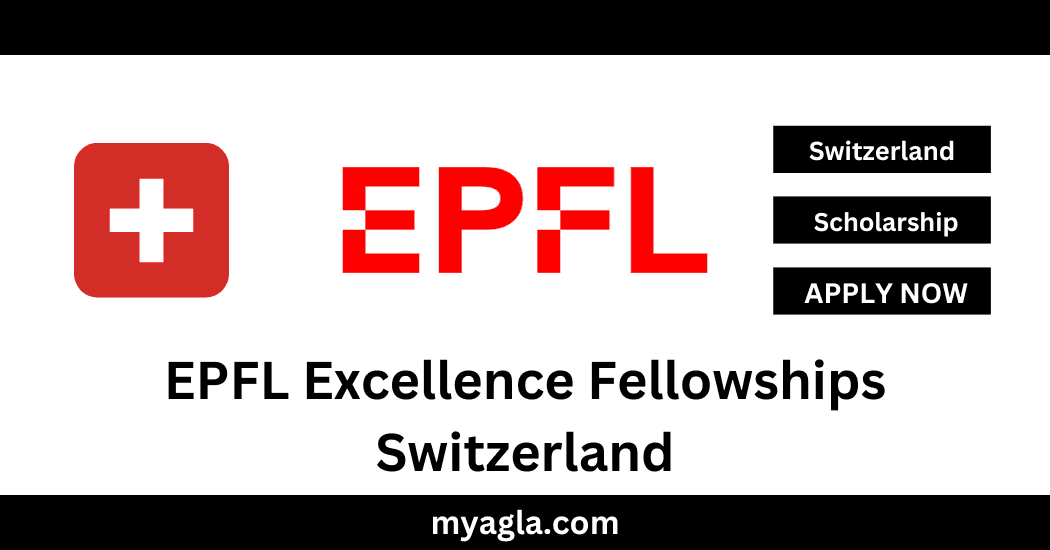 EPFL Excellence Fellowships Switzerland