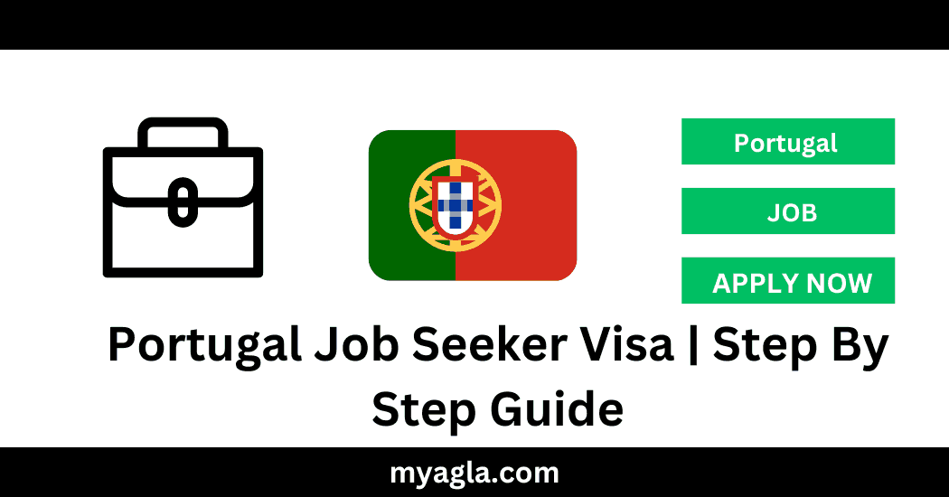 Portugal Job Seeker Visa Step By Step Guide