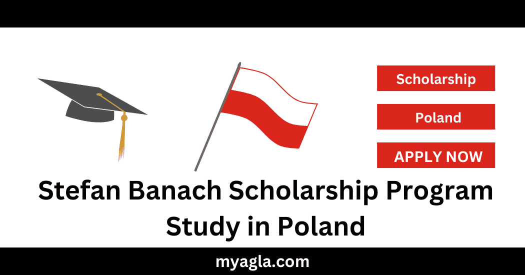 Stefan Banach Scholarship Program Study in Poland