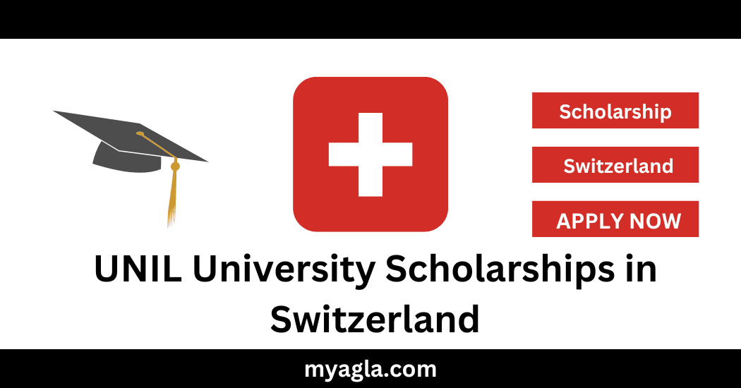 UNIL University Scholarships in Switzerland