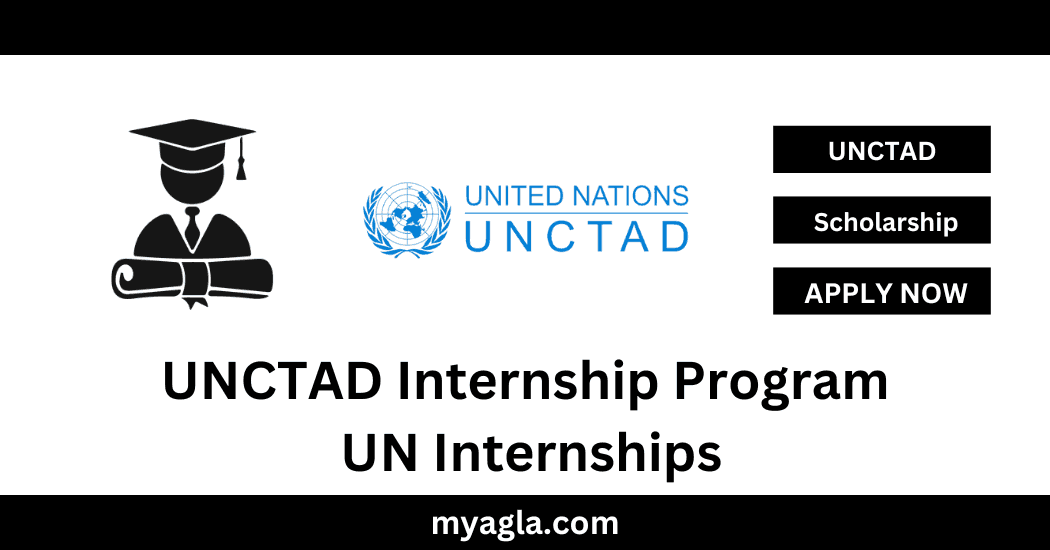 UNCTAD Internship Program UN Internships