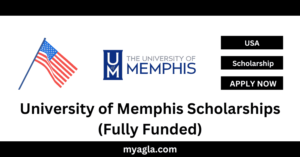 University of Memphis Scholarships (Fully Funded)