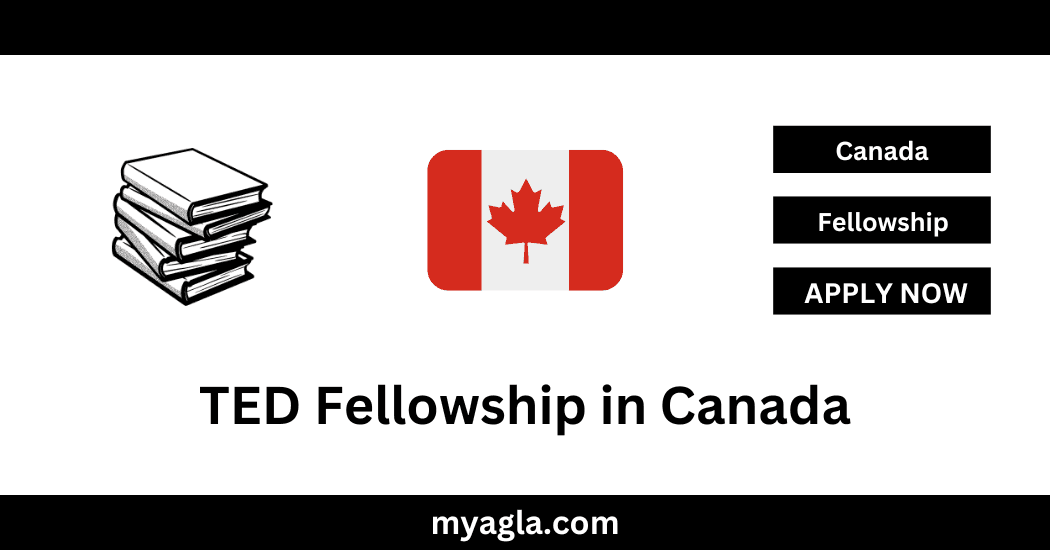 TED Fellowship in Canada