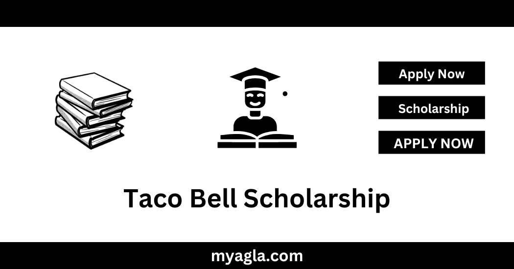 Taco Bell Scholarship