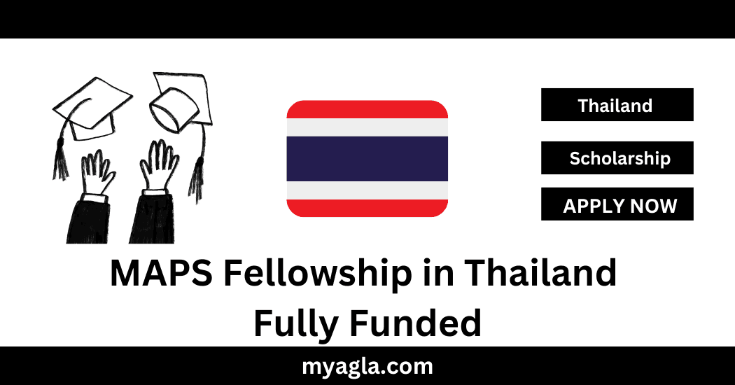 MAPS Fellowship in Thailand Fully Funded