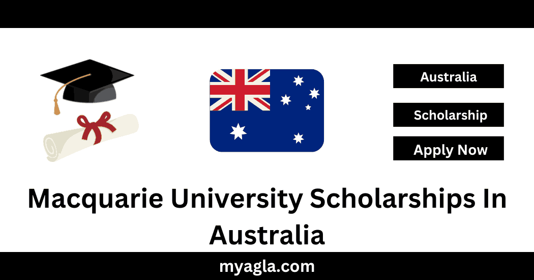 Macquarie University Scholarships In Australia